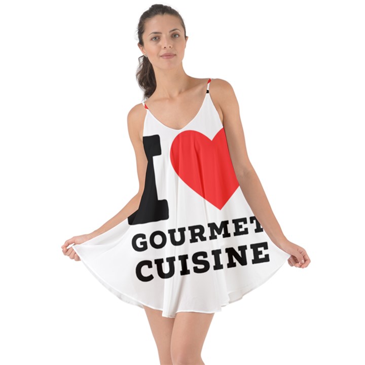 I love gourmet cuisine Love the Sun Cover Up