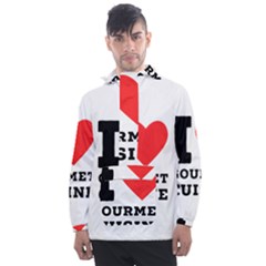 I Love Gourmet Cuisine Men s Front Pocket Pullover Windbreaker by ilovewhateva