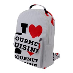 I Love Gourmet Cuisine Flap Pocket Backpack (large) by ilovewhateva