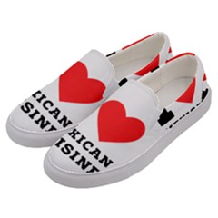 I Love Mexican Cuisine Men s Canvas Slip Ons by ilovewhateva