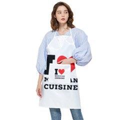 I Love Mexican Cuisine Pocket Apron by ilovewhateva