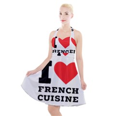 I Love French Cuisine Halter Party Swing Dress  by ilovewhateva