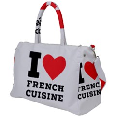 I Love French Cuisine Duffel Travel Bag by ilovewhateva