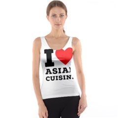 I Love Asian Cuisine Tank Top by ilovewhateva