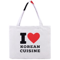 I Love Korean Cuisine Mini Tote Bag by ilovewhateva