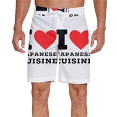 I Love Japanese Cuisine Men s Beach Shorts