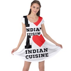 I Love Indian Cuisine Cap Sleeve Dress by ilovewhateva