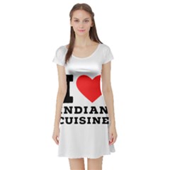 I Love Indian Cuisine Short Sleeve Skater Dress by ilovewhateva