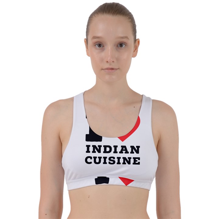 I love Indian cuisine Back Weave Sports Bra