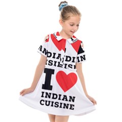 I Love Indian Cuisine Kids  Short Sleeve Shirt Dress by ilovewhateva