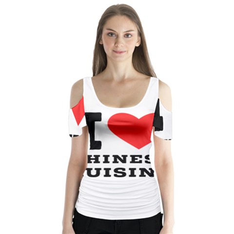 I Love Chinese Cuisine Butterfly Sleeve Cutout Tee  by ilovewhateva