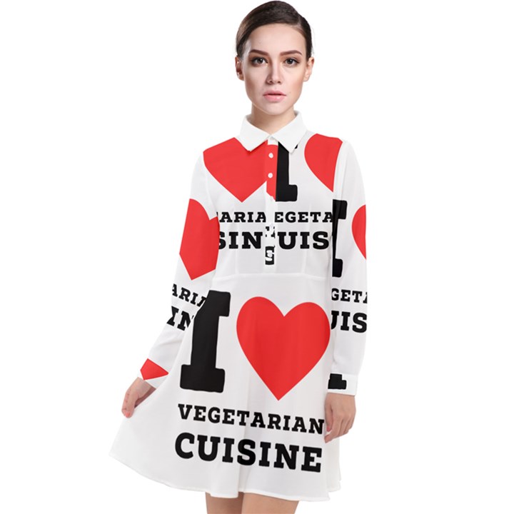 I love vegetarian cuisine  Long Sleeve Chiffon Shirt Dress