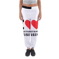 I Love Vegetarian Cuisine  Women s Jogger Sweatpants by ilovewhateva