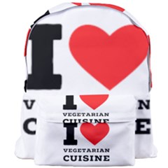 I Love Vegetarian Cuisine  Giant Full Print Backpack by ilovewhateva