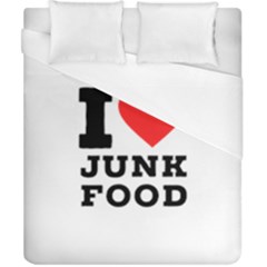 I Love Junk Food Duvet Cover (california King Size) by ilovewhateva