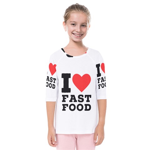 I Love Fast Food Kids  Quarter Sleeve Raglan Tee by ilovewhateva