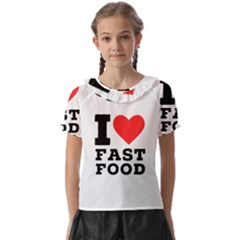 I Love Fast Food Kids  Frill Chiffon Blouse by ilovewhateva