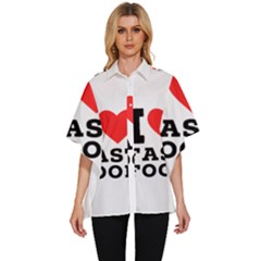 I Love Fast Food Women s Batwing Button Up Shirt