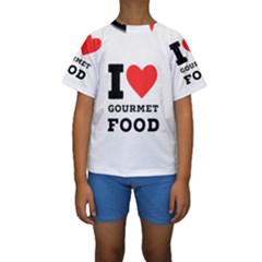 I Love Gourmet Food Kids  Short Sleeve Swimwear by ilovewhateva