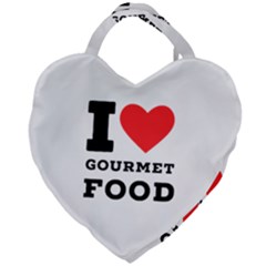 I Love Gourmet Food Giant Heart Shaped Tote by ilovewhateva