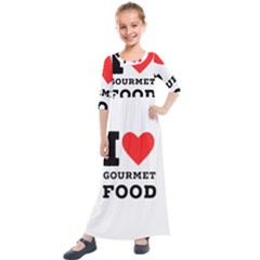 I Love Gourmet Food Kids  Quarter Sleeve Maxi Dress by ilovewhateva