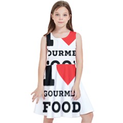 I Love Gourmet Food Kids  Skater Dress by ilovewhateva