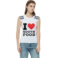 I Love South Food Women s Raglan Cap Sleeve Tee