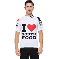 I Love South Food Men s Short Sleeve Rash Guard by ilovewhateva