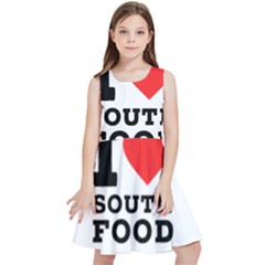 I Love South Food Kids  Skater Dress by ilovewhateva