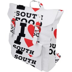 I Love South Food Buckle Up Backpack by ilovewhateva