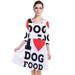 I Love Dog Food Quarter Sleeve Waist Band Dress by ilovewhateva