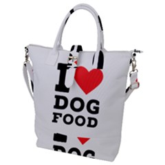 I Love Dog Food Buckle Top Tote Bag by ilovewhateva