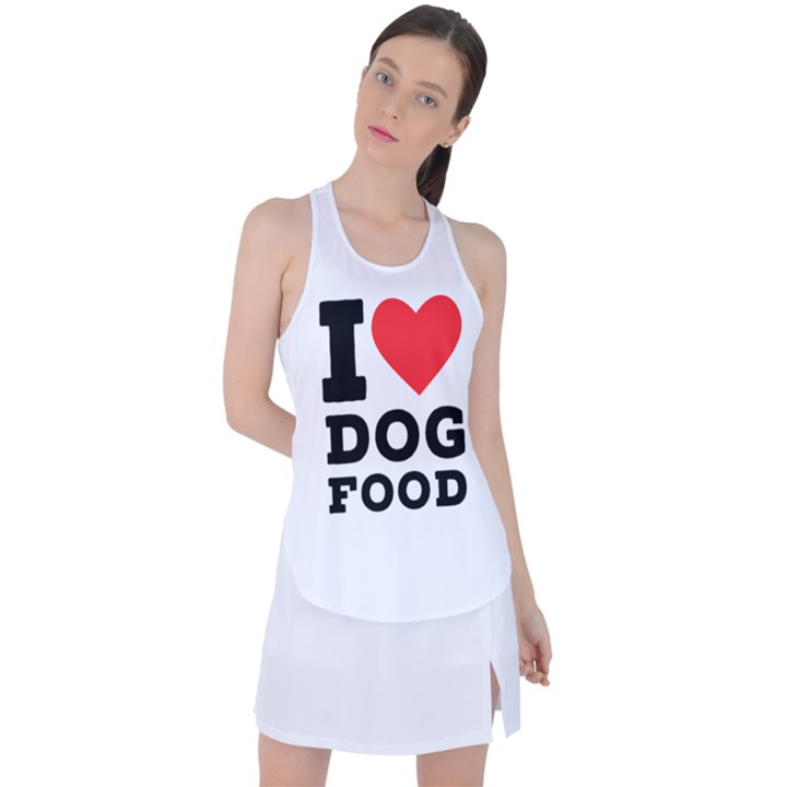 I love dog food Racer Back Mesh Tank Top