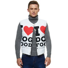 I Love Dog Food Men s Short Button Up Puffer Vest	 by ilovewhateva