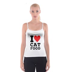 I Love Cat Food Spaghetti Strap Top by ilovewhateva