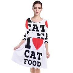 I Love Cat Food Quarter Sleeve Waist Band Dress by ilovewhateva