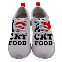 I Love Cat Food Women Athletic Shoes by ilovewhateva