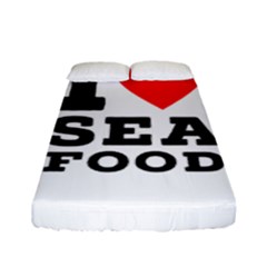 I Love Sea Food Fitted Sheet (full/ Double Size) by ilovewhateva