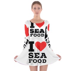 I Love Sea Food Long Sleeve Skater Dress by ilovewhateva