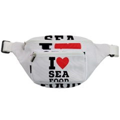 I Love Sea Food Fanny Pack by ilovewhateva