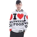 I love sweet food Men s Pullover Hoodie View1