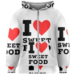 I Love Sweet Food Kids  Zipper Hoodie Without Drawstring by ilovewhateva