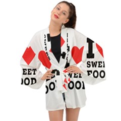 I Love Sweet Food Long Sleeve Kimono by ilovewhateva