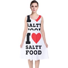 I Love Salty Food V-neck Midi Sleeveless Dress  by ilovewhateva