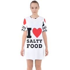 I Love Salty Food Sixties Short Sleeve Mini Dress by ilovewhateva