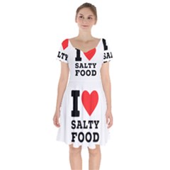 I Love Salty Food Short Sleeve Bardot Dress by ilovewhateva