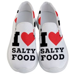 I Love Salty Food Men s Lightweight Slip Ons by ilovewhateva