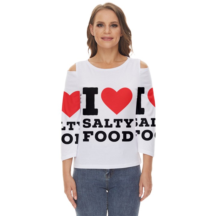 I love salty food Cut Out Wide Sleeve Top