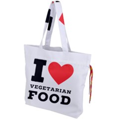 I Love Vegetarian Food Drawstring Tote Bag by ilovewhateva