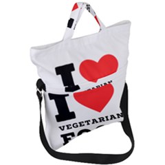 I Love Vegetarian Food Fold Over Handle Tote Bag by ilovewhateva